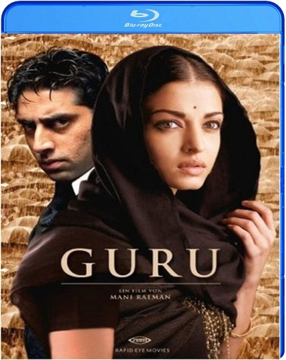  Guru (2007) Hindi ORG Full Movie BluRay | 1080p | 720p | 480p | ESubs Guru (2007) Hindi ORG Full Movie BluRay | 1080p | 720p | 480p | ESubs
