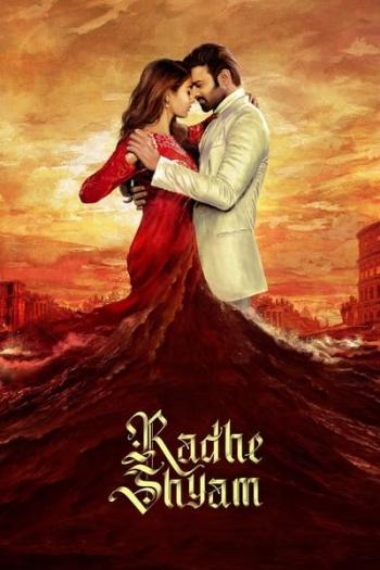  Radhe Shyam (2022) Hindi ORG Full Movie HDRip | 1080p | 720p | 480p | ESubs