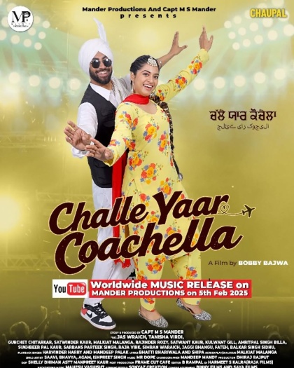  Challe Yaar Coachella (2025) Punjabi ORG Full Movie HDRip | 1080p | 720p | 480p | ESubs