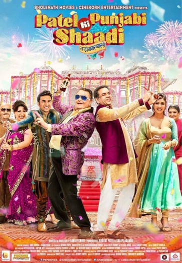  Patel Ki Punjabi Shaadi (2017) Hindi ORG Full Movie HDRip | 1080p | 720p | 480p | Esubs