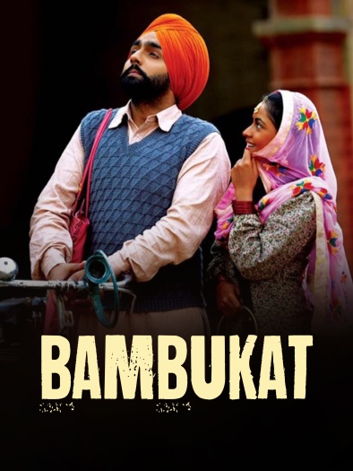  Bambukat (2016) Punjabi ORG Full Movie HDRip | 1080p | 720p | 480p