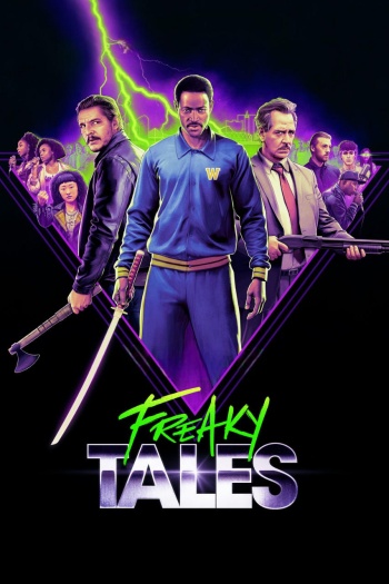  Freaky Tales (2025) English ORG Full Movie HDRip | 1080p | 720p | 480p | ESubs