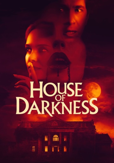  House of Darkness (2022) Hindi ORG Dual Audio BluRay | 1080p | 720p | 480p | ESubs House of Darkness (2022) Hindi ORG Dual Audio BluRay | 1080p | 720p | 480p | ESubs