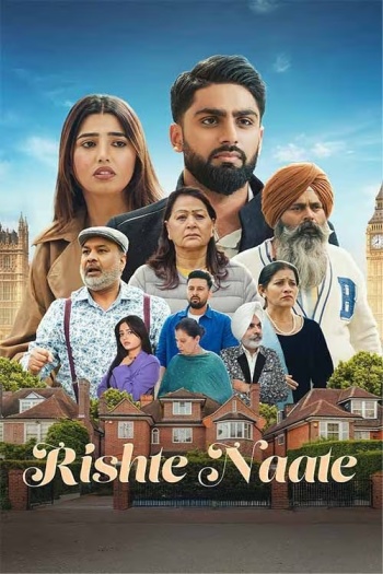  Rishte Naate (2025) Punjabi ORG Full Movie HDRip | 1080p | 720p | 480p | ESubs Rishte Naate (2025) Punjabi ORG Full Movie HDRip | 1080p | 720p | 480p | ESubs