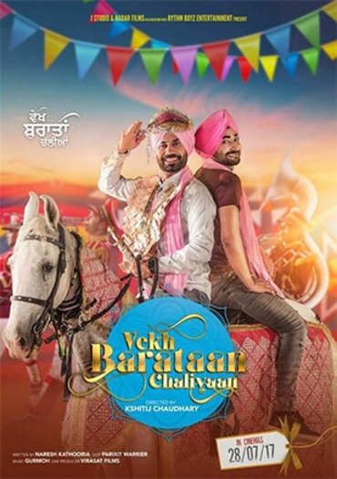  Vekh Baraatan Challiyan (2017) Punjabi ORG Full Movie HDRip | 1080p | 720p | 480p