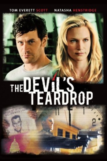  The Devils Teardrop (2010) Hindi ORG Dual Audio BluRay | 1080p | 720p | 480p | ESubs The Devils Teardrop (2010) Hindi ORG Dual Audio BluRay | 1080p | 720p | 480p | ESubs