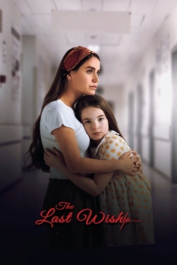  The Last Wish (2025) Hindi ORG Dubbed Movie HDRip | 1080p | 720p | 480p